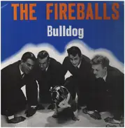The Fireballs - Bulldog