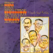 The First Revolution Singers - A Cappella Gospel Anthology