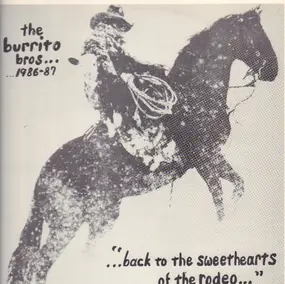 The Flying Burrito Brothers - Back To The Sweethearts Of The Rodeo