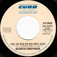 The Flying Burrito Bros - Does She Wish She Was Single Again