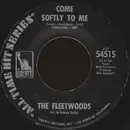 7inch Vinyl Single - The Fleetwoods - Come Softly To Me / Mr. Blue