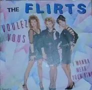 The Flirts - Voulez Vous / I Wanna Wear Your Ring