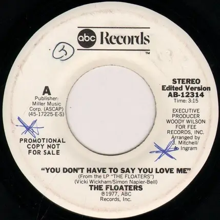 The Floaters - You Don't Have To Say You Love Me (Promo)