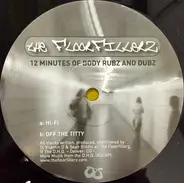 The Floorfillerz - 12 Minutes Of Body Rubz And Dubz