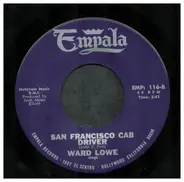 The Franciscans , Ward Lowe - Safari / San Francisco Cab Driver