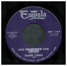 The Franciscans, Ward Lowe - Safari / San Francisco Cab Driver