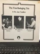 The Free-Swinging Trio - In The Jazz Tradition