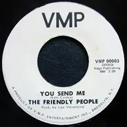 The Friendly People - You Send Me / Mr. Moonlight