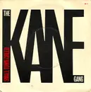 7inch Vinyl Single - The Kane Gang - Small Town Creed