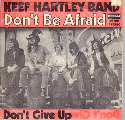 The Keef Hartley Band - Don't Be Afraid