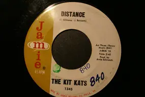Kit Kats - Distance / Find Someone