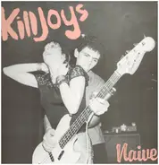 Killjoys - Naïve