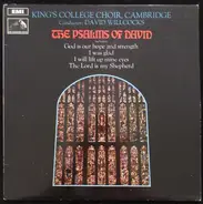 The King's College Choir Of Cambridge - The Psalms of David
