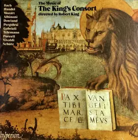 King's Consort - The Music Of The King's Consort