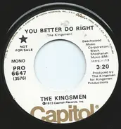 The Kingsmen - You Better Do Right