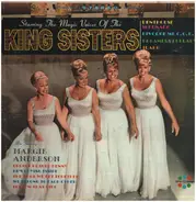 The King Sisters , Margie Anderson - Starring the Magic Voices of the King Sisters