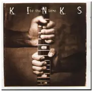 The Kinks - To the Bone