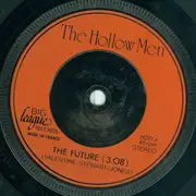 7inch Vinyl Single - The Hollow Men - The Future