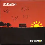 7inch Vinyl Single - The Holloways - Generator - Signed By Band Members, Gatefold