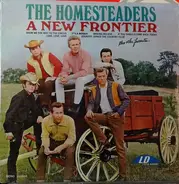 The Homesteaders - A New Frontier