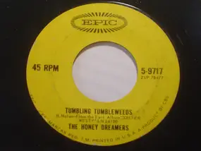 The Honeydreamers - Tumbling Tumbleweeds / Wagon Wheels