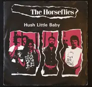 The Horseflies - Hush Little Baby