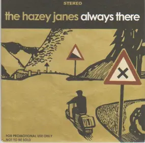 The Hazey Janes - Always There