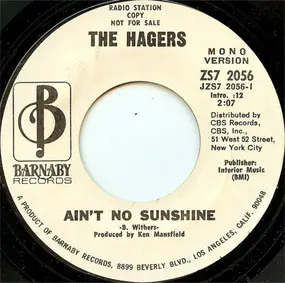 The Hagers - Ain't No Sunshine