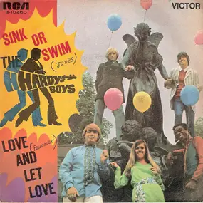 Hardy Boys - Sink Or Swim / Love And Let Love