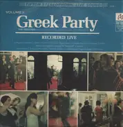 The Hellenes - Recorded Live At A Greek Party - Volume II