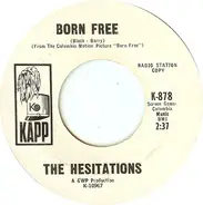 The Hesitations - Love Is Everywhere / Born Free