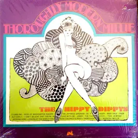 The Hippy Dippys - Thoroughly Modern Millie