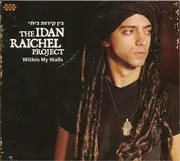 CD - Idan Project Raichel - Within My Walls