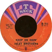 The Isley Brothers - Keep On Doin'