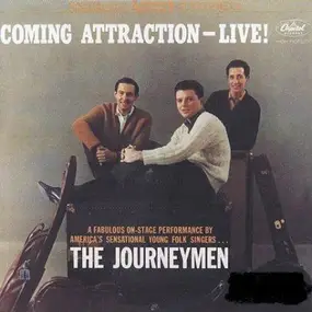 Journeymen - Coming Attraction - Live!