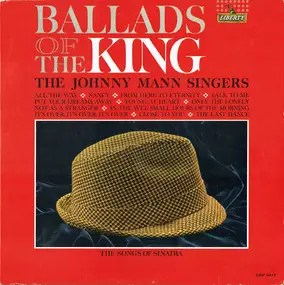 Johnny Mann Singers - Ballads Of The King (The Songs Of Sinatra)
