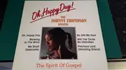 LP - The Johnny Thompson Singers - Oh Happy Day!