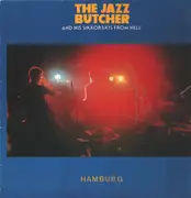 LP - The Jazz Butcher And His Sikkorskis From Hell - Hamburg