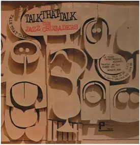 The Jazz Crusaders - Talk That Talk