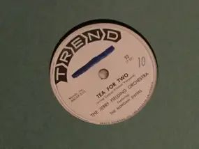 Jerry Fielding Orchestra - Button Up Your Overcoat / Tea For Two