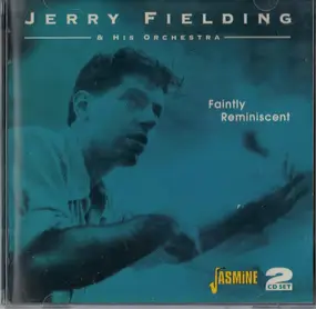 Jerry Fielding Orchestra - Faintly Reminiscent