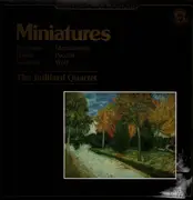 LP - The Juilliard Quartet - Miniatures - Gershwin, Haydn, Schubert, Mendelssohn, Puccini, Wolf