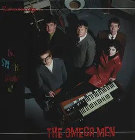 Omega Men - The Spy-Fi Sounds Of