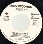 7inch Vinyl Single - The Oak Ridge Boys - Beautiful You