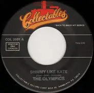 The Olympics - Shimmy Like Kate / Dance By The Light Of The Moon