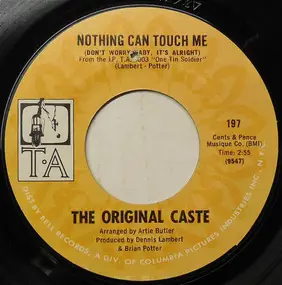 Original Caste - Nothing Can Touch Me