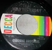 The Osborne Brothers - Son Of A Sawmill Man
