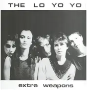 The Lo Yo Yo - Extra Weapons