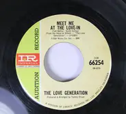 The Love Generation - Meet Me At The Love-In / She Touched Me