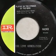 The Love Generation - Playin' On The Strings Of The Wind